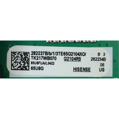 MAIN PARA TV HISENSE ((ANDROID)) 4K·UHD·HDR / NUMERO DE PARTE 282237 / 282234 / RSAG7.820.10521/ROH / PANEL HD650X6U21-T1L3\S0\FJ\GM\ROH / DISPLAY T650QVN07.6 / MODELO 65U8G 65U6FUA - Imagen 2